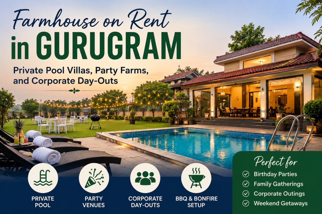 Farmhouse on Rent in Gurugram Private Pool Villas and Party Farms