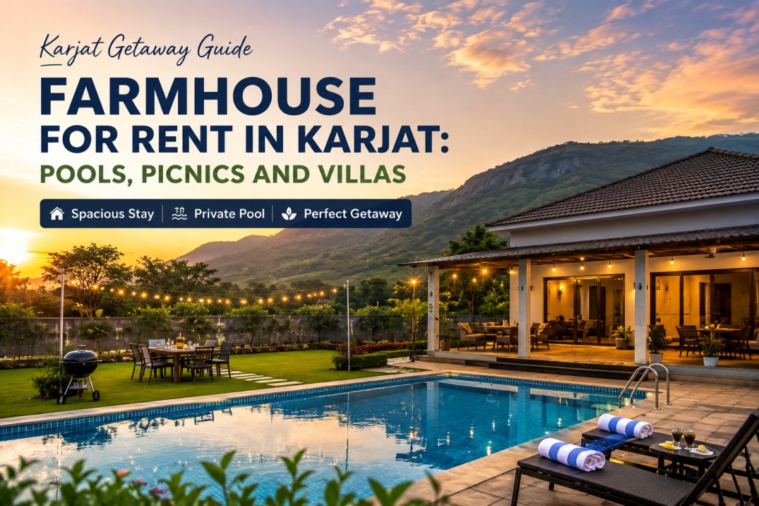 Farmhouse for rent in karjat guide