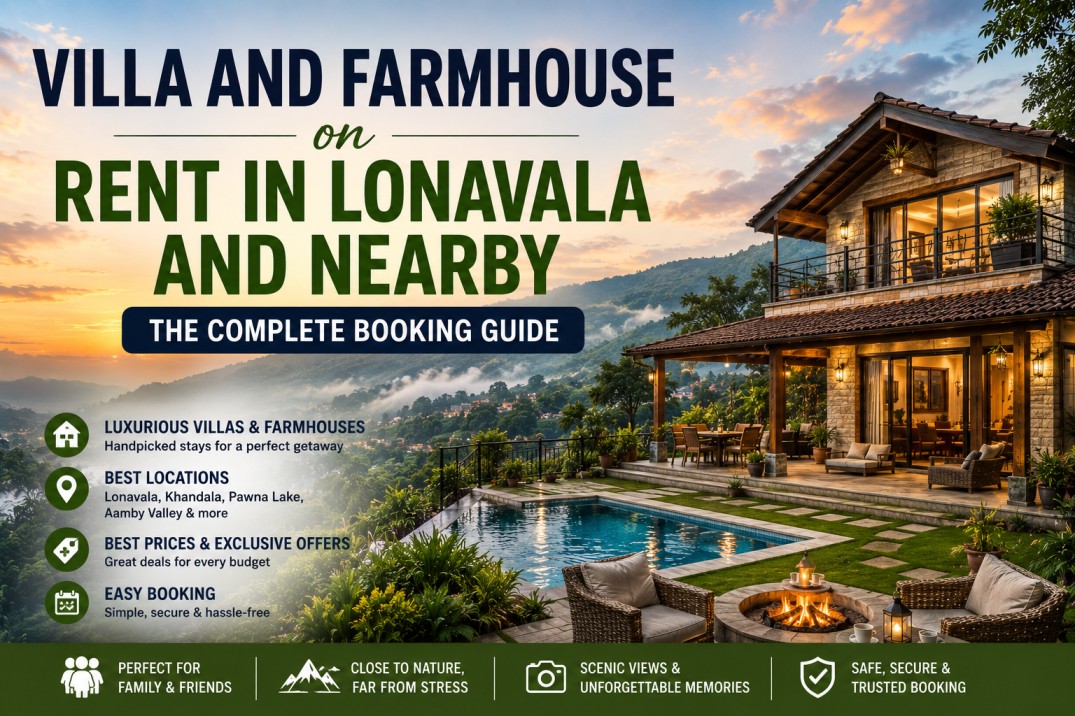 Villa and Farmhouse on Rent in Lonavala and Nearby The Complete Booking Guide